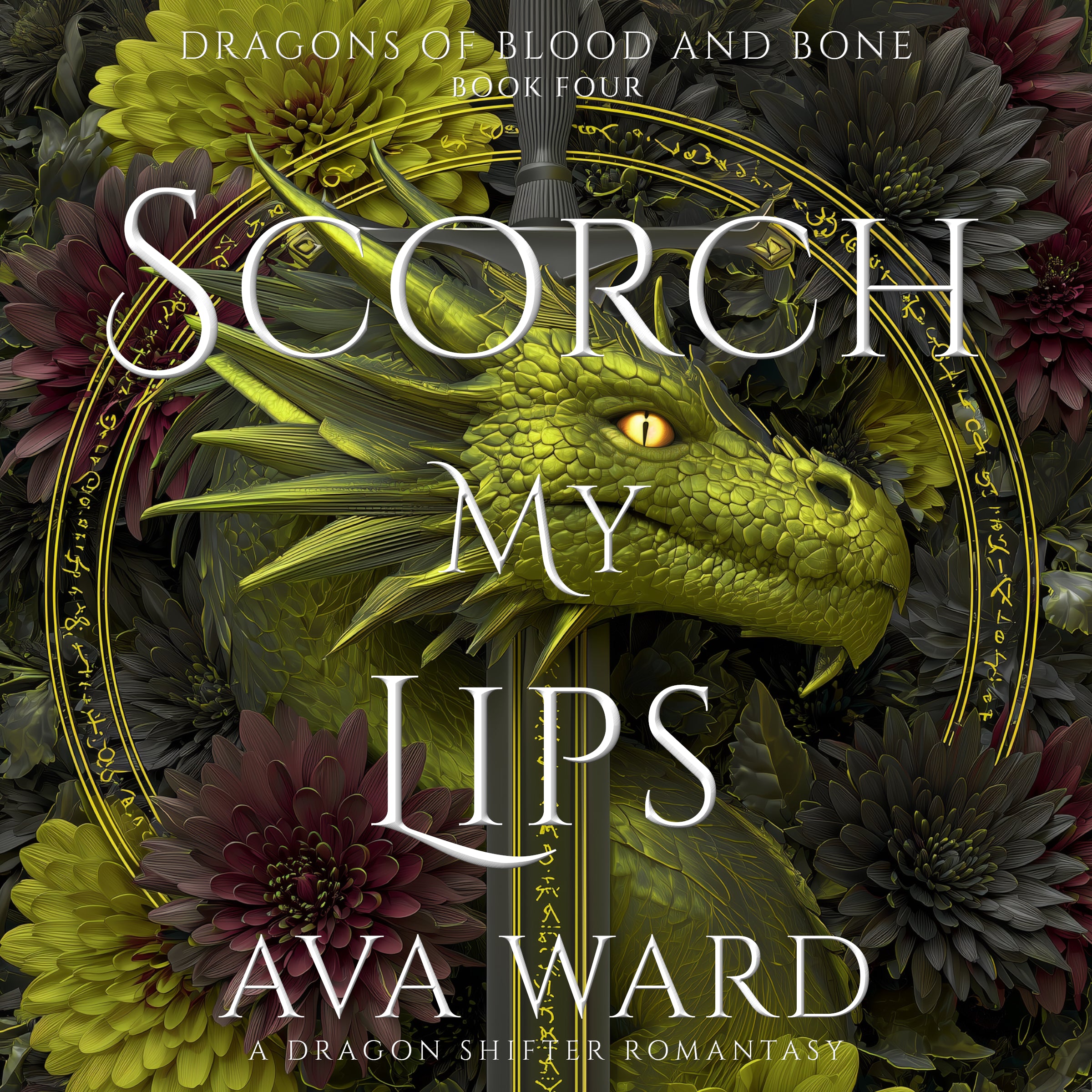 Scorch My Lips: Dragons of Blood and Bone Book 4 (Audio)